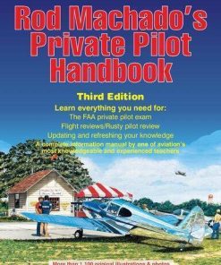 Rod Machados Private Pilot Handbook 3Rd