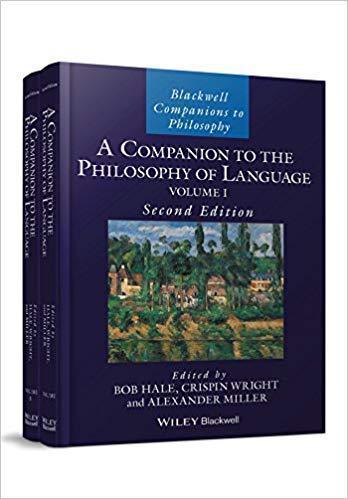A Companion To The Philosophy Of Language 2Nd