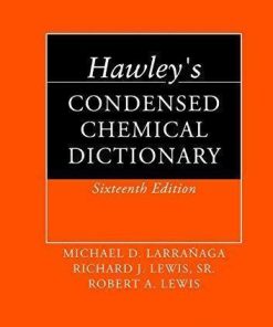 Hawleys Condensed Chemical Dictionary 16Th