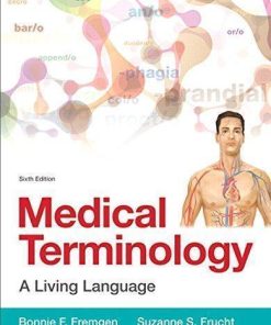 Medical Terminology A Living Language 6Th