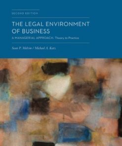 The Legal Environment Of Business A Managerial Approach Theory To Practice 2Nd