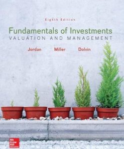 Fundamentals Of Investments Valuation And Management 8Th