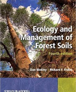 Ecology And Management Of Forest Soils 4Th