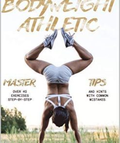 Bodyweight Athletic Training Guide V1 0