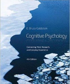 Cognitive Psychology Connecting Mind Research And Everyday Experience 4Th