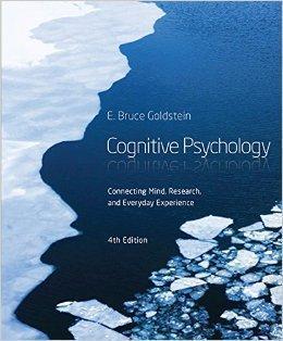 Cognitive Psychology Connecting Mind Research And Everyday Experience 4Th