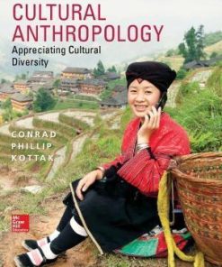 Cultural Anthropology Appreciating Cultural Diversity 16Th