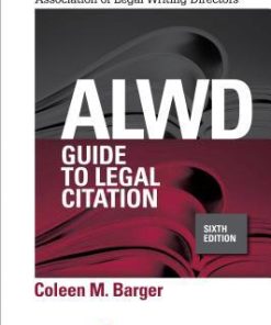 Alwd Guide To Legal Citation 6Th