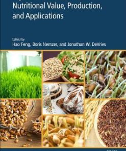 Sprouted Grains Nutritional Value Production And Applications