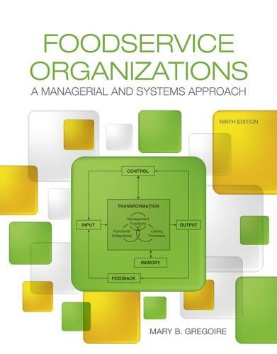 Foodservice Organizations A Managerial And Systems Approach 9Th