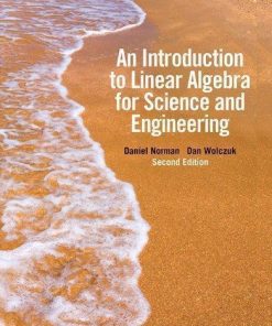 Introduction To Linear Algebra For Science And Engineering 2Nd
