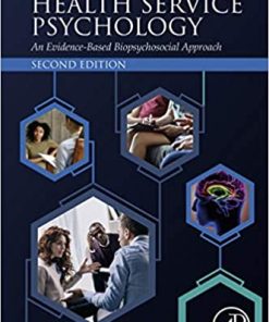 Foundations Of Health Service Psychology An Evidence Based Biopsychosocial Approach 2nd