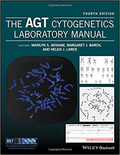 The Agt Cytogenetics Laboratory Manual 4Th