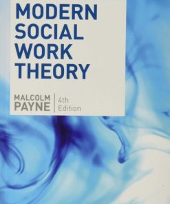 Modern Social Work Theory 4Th