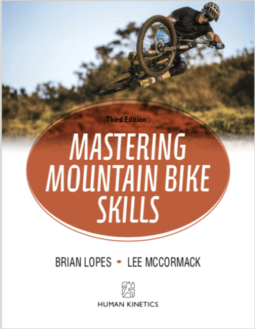 Mastering Mountain Bike Skills 3Rd