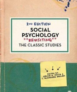 Social Psychology Revisiting The Classic Studies 2Nd