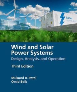 Wind And Solar Power Systems Design Analysis And Operation 3Rd
