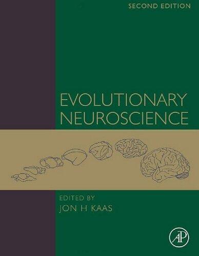 Evolutionary Neuroscience 2Nd
