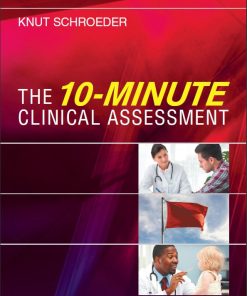 The 10Minute Clinical Assessment 2nd 2E Knut Schroeder