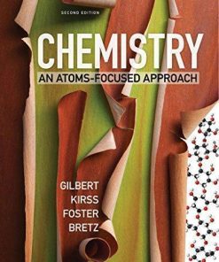 Chemistry An Atoms Focused Approach 2Nd
