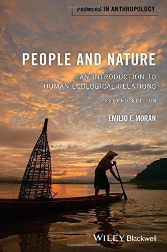 People And Nature An Introduction To Human Ecological Relations 2Nd