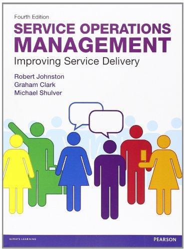 Service Operations Management Improving Service Delivery 4Th