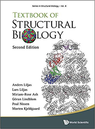 Textbook of Structural Biology Series in Structural Biology 8 2nd