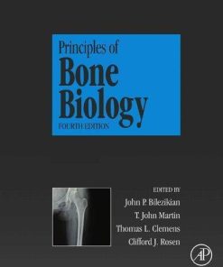 Principles Of Bone Biology 4Th