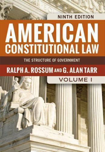 American Constitutional Law Volume I 9Th