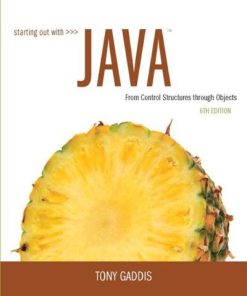 Starting Out With Java From Control Structures Through Objects 6Th