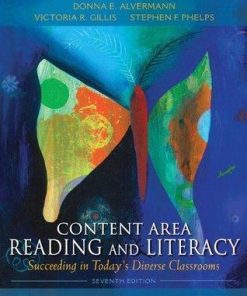Content Area Reading And Literacy Succeeding In Todays Diverse Classrooms 7Th