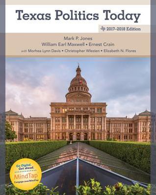 Texas Politics Today 2017 2018 18Th