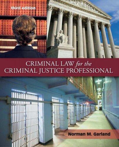 Criminal Law For The Criminal Justice Professional 3Rd