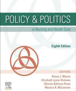 Policy Politics In Nursing And Health Care 8Th