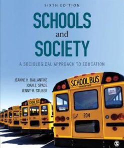 Schools And Society A Sociological Approach To Education 6Th
