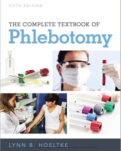 The Complete Textbook Of Phlebotomy 5Th