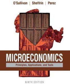 Microeconomics Principles Applications And Tools 9Th