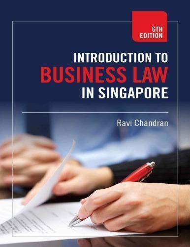 Introduction To Business Law In Singapore 6Th
