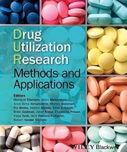 Drug Utilization Research Methods And Applications