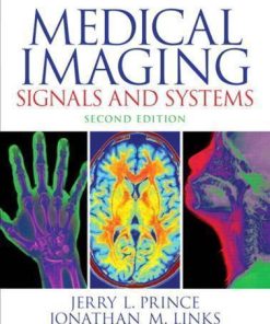 Medical Imaging Signals And Systems 2Nd