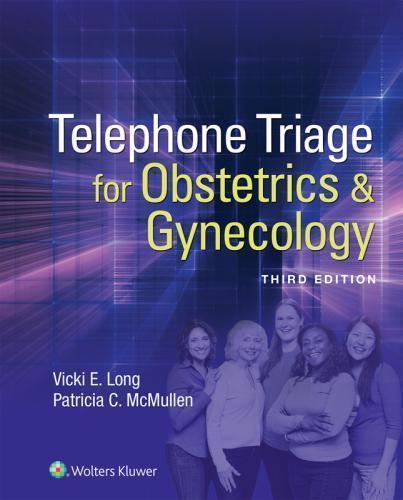 Telephone Triage For Obstetrics And Gynecology 3Rd
