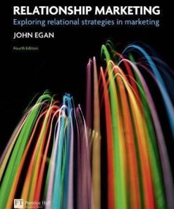 Relationship Marketing Exploring Relational Strategies In Marketing 4Th
