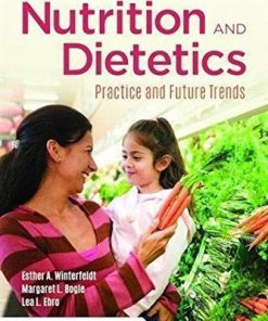 Nutrition Dietetics Practice And Future Trends 5Th