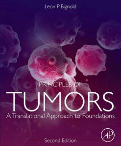 Principles Of Tumors A Translational Approach To Foundations 2Nd