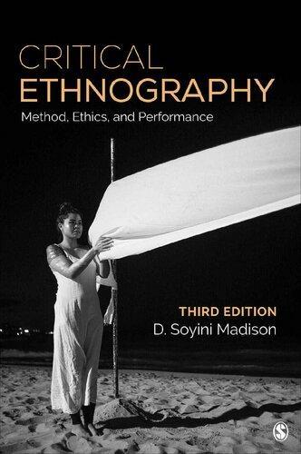Critical Ethnography Methods Ethics And Performance 3Rd