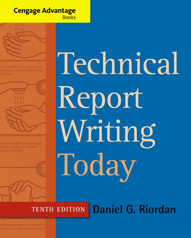 Technical Report Writing Today 10th 10E Daniel Riordan