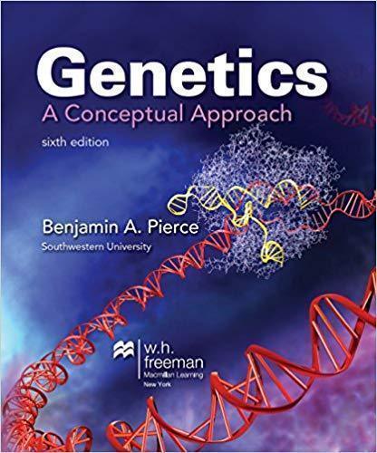 Genetics A Conceptual Approach 6Th