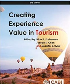 Creating Experience Value In Tourism 2Nd