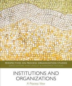Institutions And Organizations A Process View
