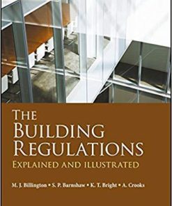The Building Regulations Explained And Illustrated 14Th